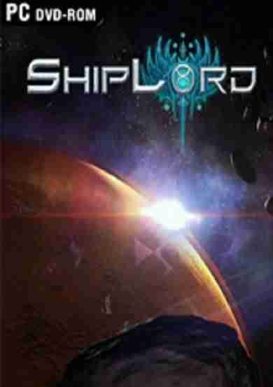 Descargar ShipLord [ENG][ACTiVATED] por Torrent